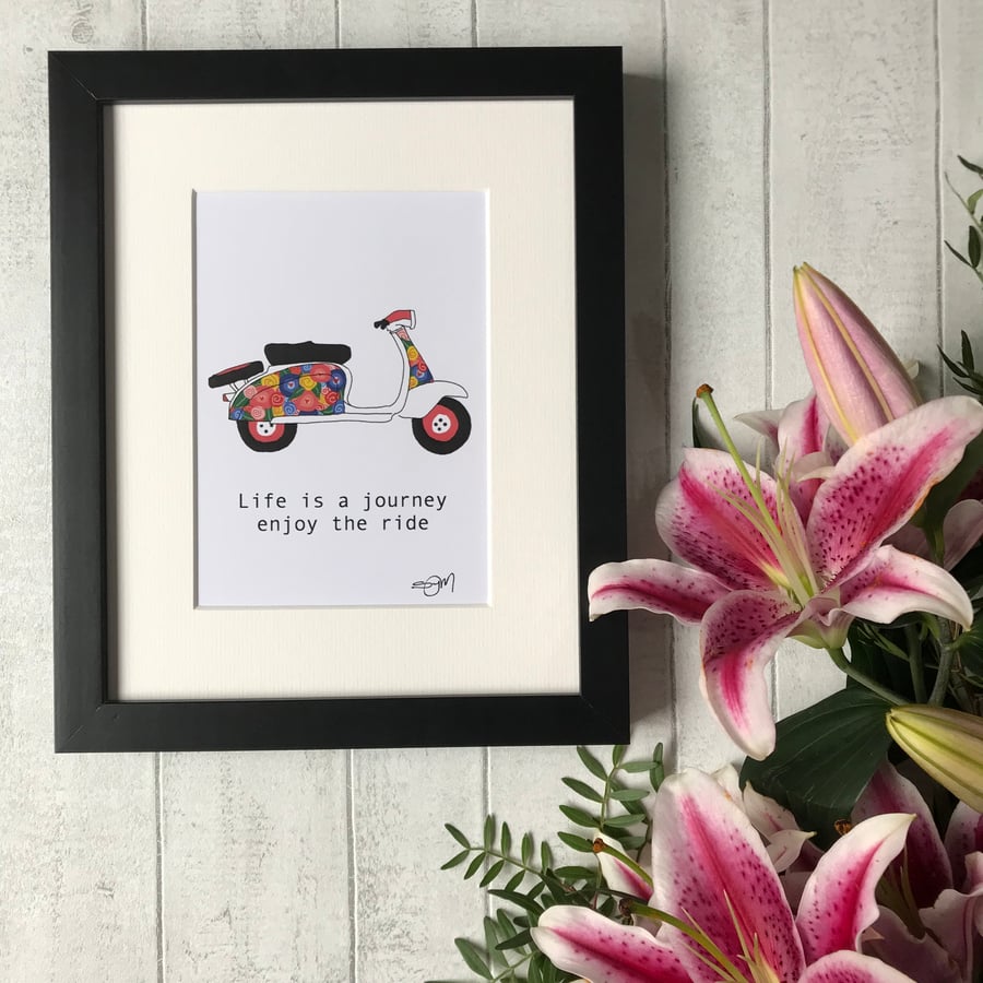 Life is a Journey, enjoy the ride - Mounted print - Floral Scooter
