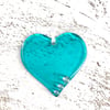 Just because... Turquoise Glass Heart with personal message 