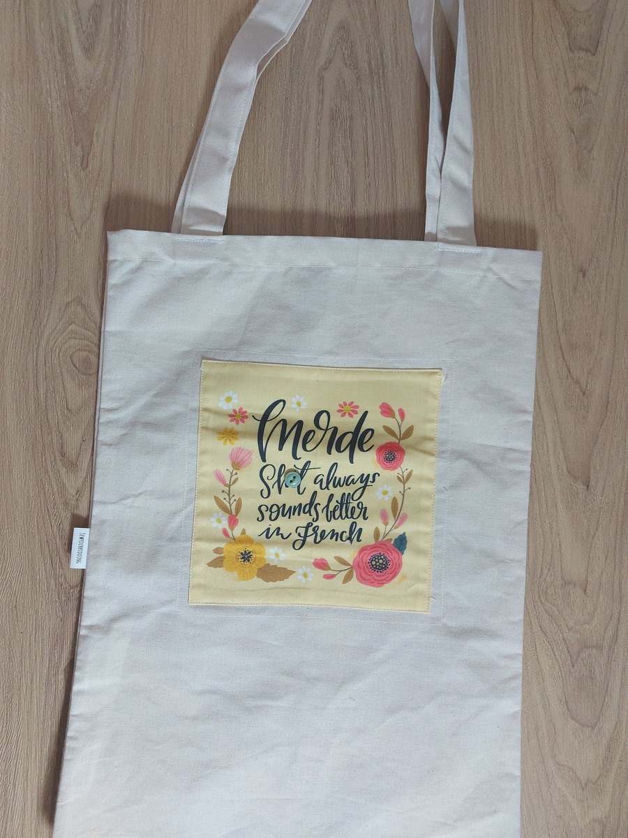Merde sh-t always sounds better in french tote bag 