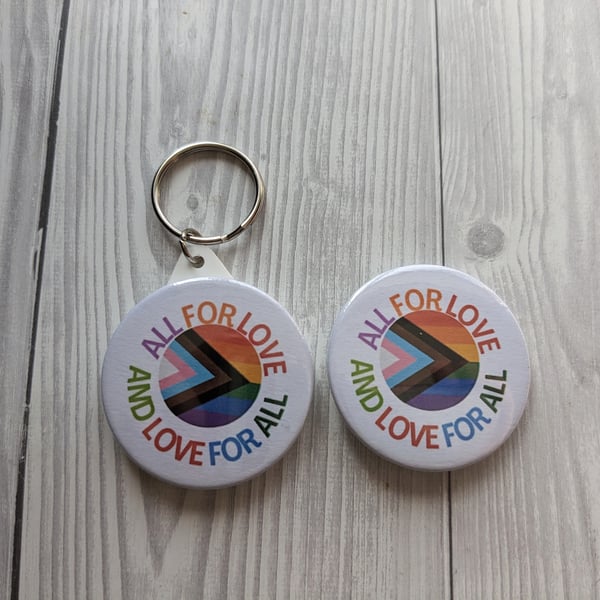 Progress Pride Flag Keyring and Badge - "All for Love and Love For All"