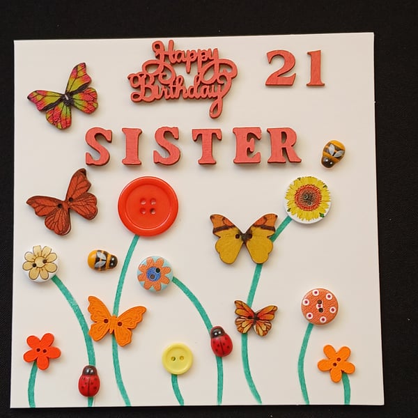 Handmade, sister 21st birthday card 