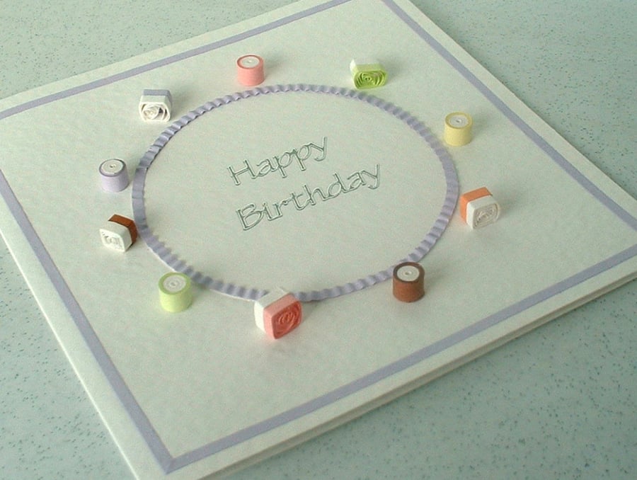 Quilled dolly mixtures birthday card