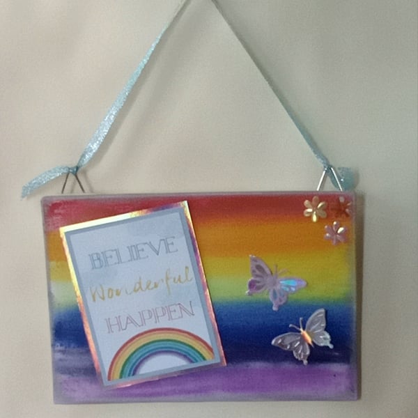 Mixed media canvas sign. Always Believe 