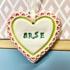 Small Ceramic heart decoration Swear words 