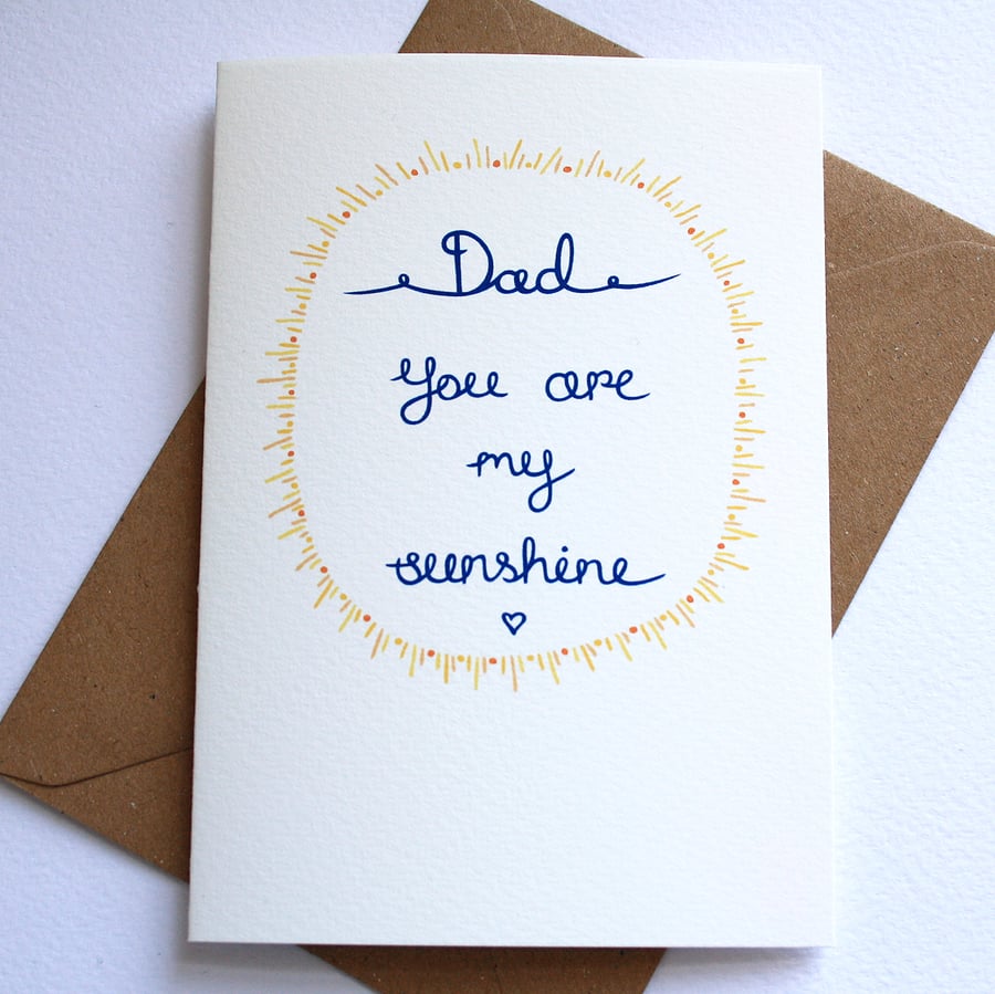 Dad you are my sunshine card