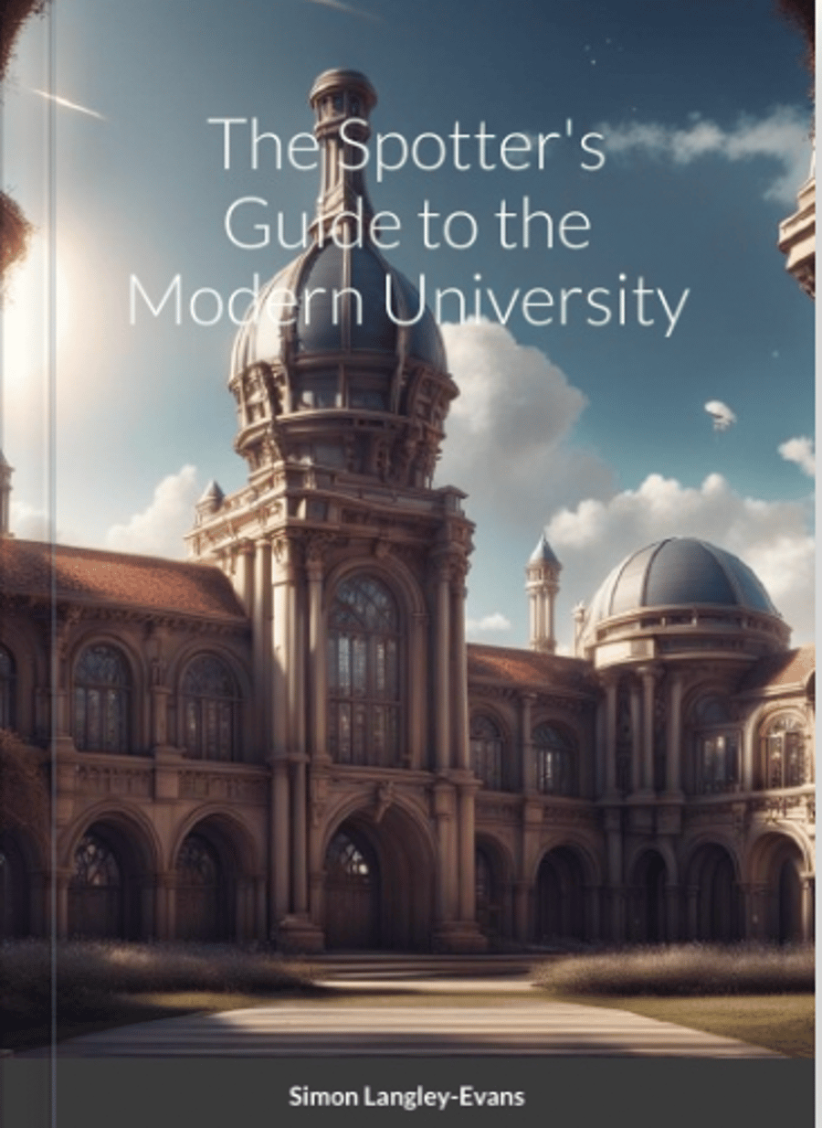 The Spotters Guide to the Modern University