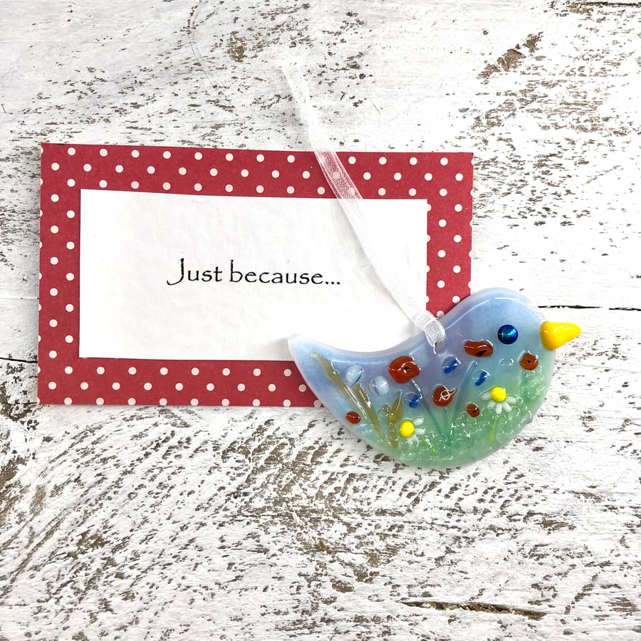 Just because... Meadow Glass Bird with personal message 