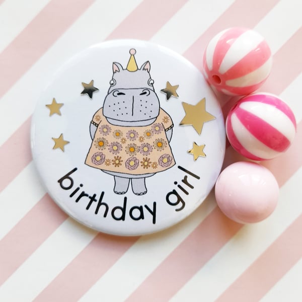 birthday hippo 58mm pin badge - birthday gir