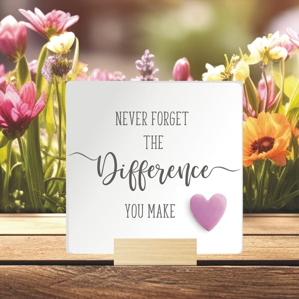 Never Forget the Difference You Make Ceramic Tile Plaque - Ideal Teacher Gift
