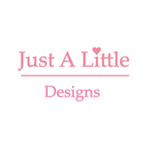 Just A Little Designs