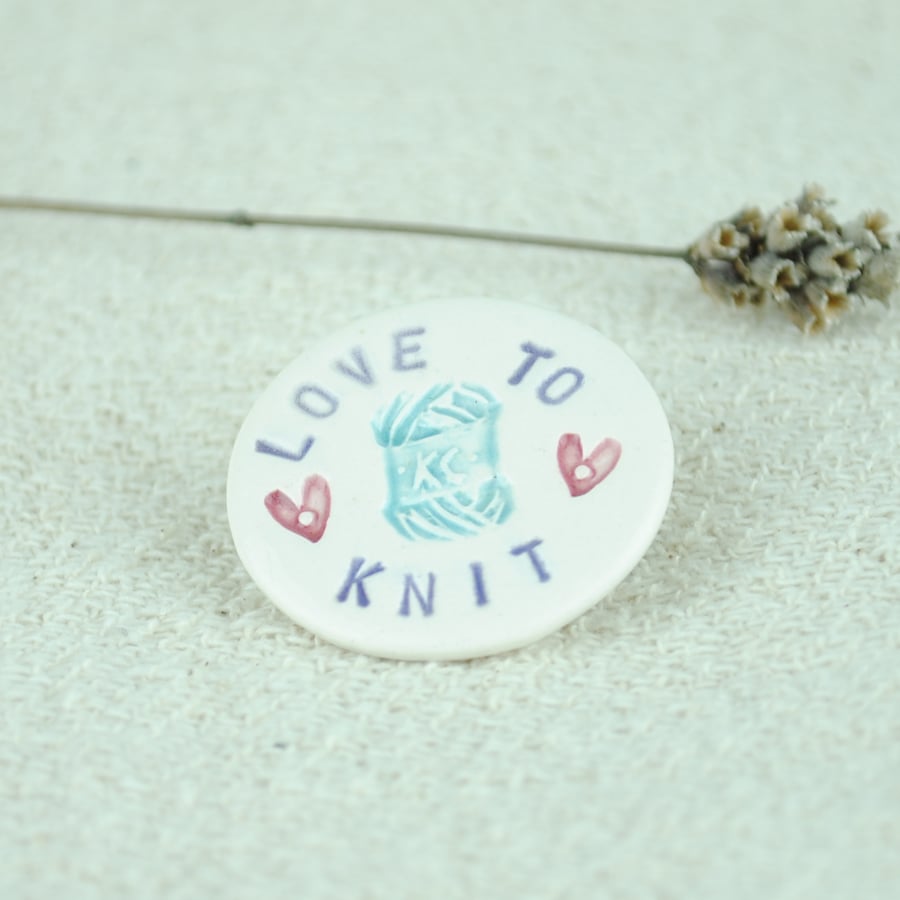 'Love To Knit' Ceramic Brooch