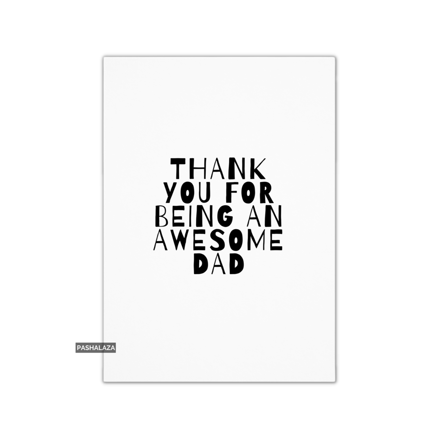Funny Father's Day Card - Novelty Greeting Card For Dad - Awesome