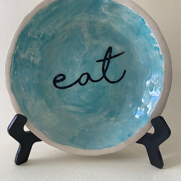 Turquoise Eat ceramic handmade plate. 