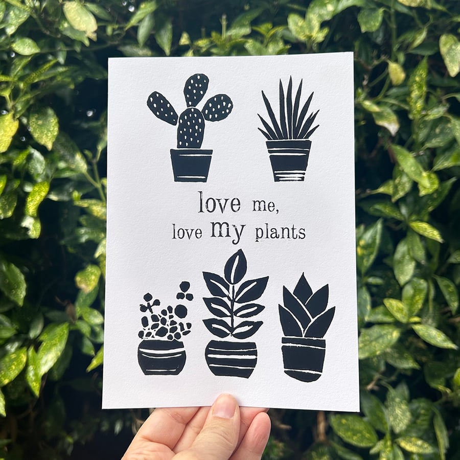 'Love me, Love my plants' A5 Digital Print