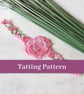 PDF Tatting Pattern - Rosa Bookmark - Intermediate - Image 1