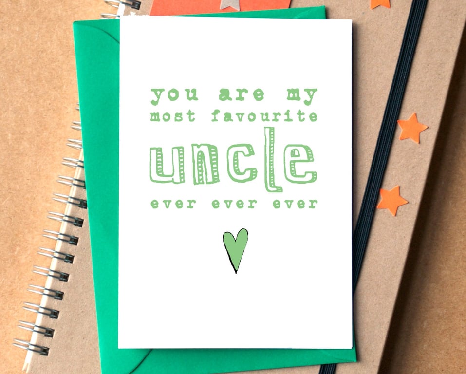 Favourite Uncle Ever Funny Card