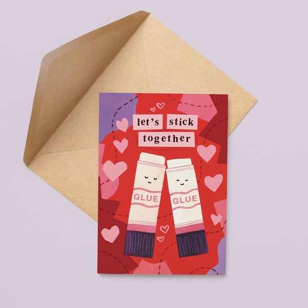 Arts and Crafts Range – Let's Stick Together – A6 Card