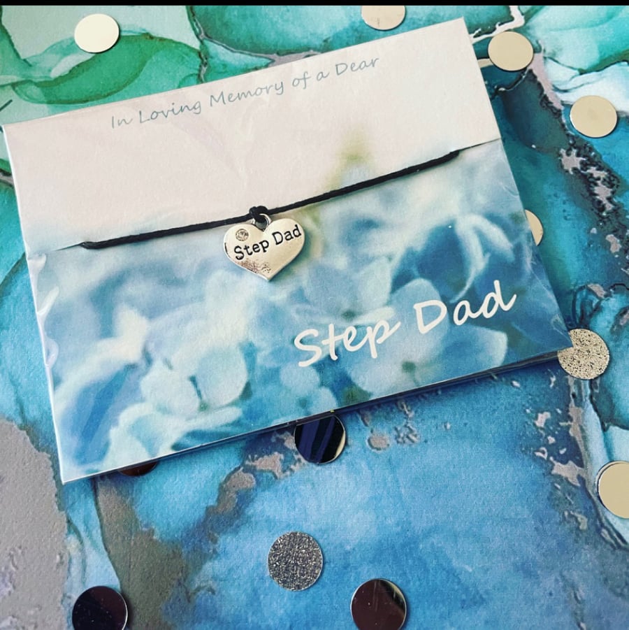In loving memory of a dear step dad wish bracelet 