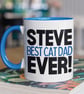Personalised TEXT Name - Best CAT Dad Ever Mug - Personalised Gift Present - Image 1