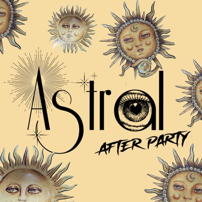 Astral Afterparty