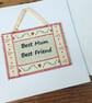 Mum birthday card & gift, Keepsake mini hanging, Best Mum & Best Friend - Image 2