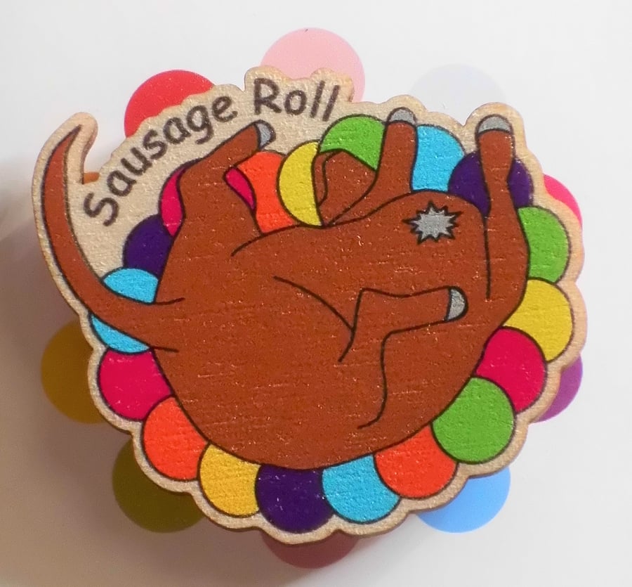 Sausage roll, dog, dachshund, doxie, pin, badge, novelty, brooch, cute, animal, 