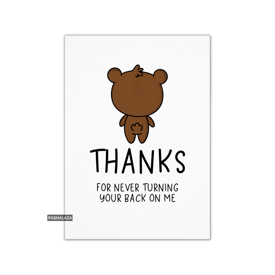 Thank You Card - Novelty Thanks Greeting Card - Bear