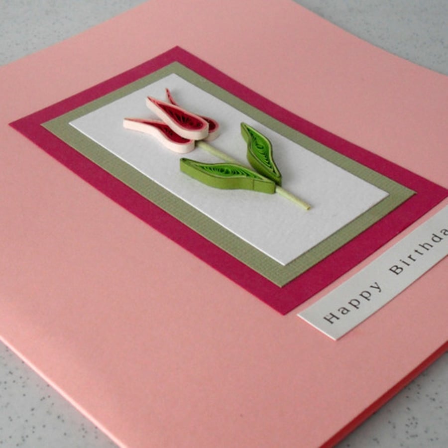 Birthday card, quilled tulip, handmade greeting, quilling