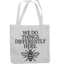 Manchester Bee Tote Bag -We Do Things Differently Here - Image 4