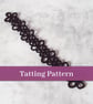 PDF Tatting Pattern - 'Eva' Bookmark - Beginner, Intermediate - Image 1