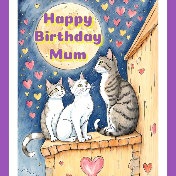 Happy Birthday Cat & Kittens MUM Moon Hearts Card A5 