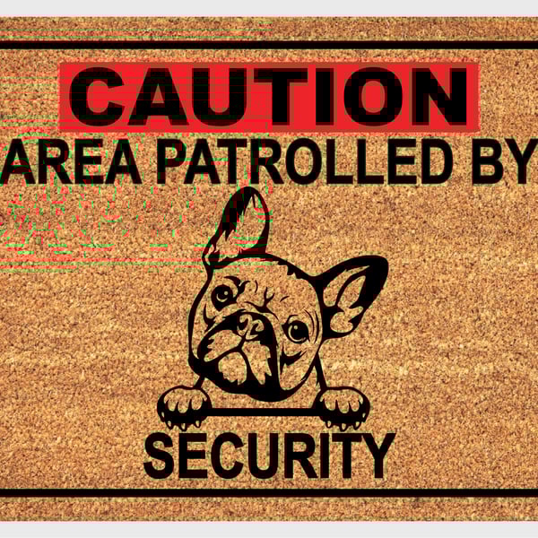 French Bulldog Security Door Mat No.4 - French Bulldog Doormat - 3 Sizes