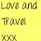 Love and Travel xx