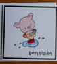 Birthday Card - Pig in a Puddle - Image 4