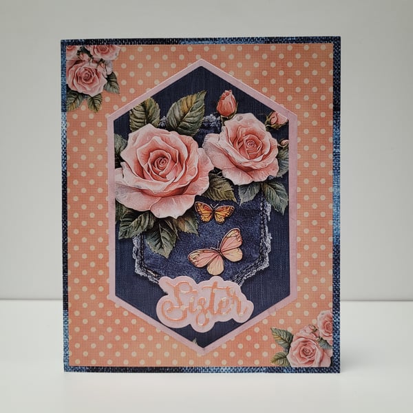 Handmade Sister Birthday Card, Vintage Style Floral Rose & Denim Birthday Card