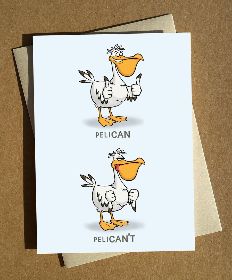 Pelican Pun Cartoon Birthday Greeting Card A6