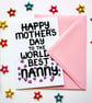 Happy Mother's Day To The Worlds Best Nanny Mother's Day Card - Image 2