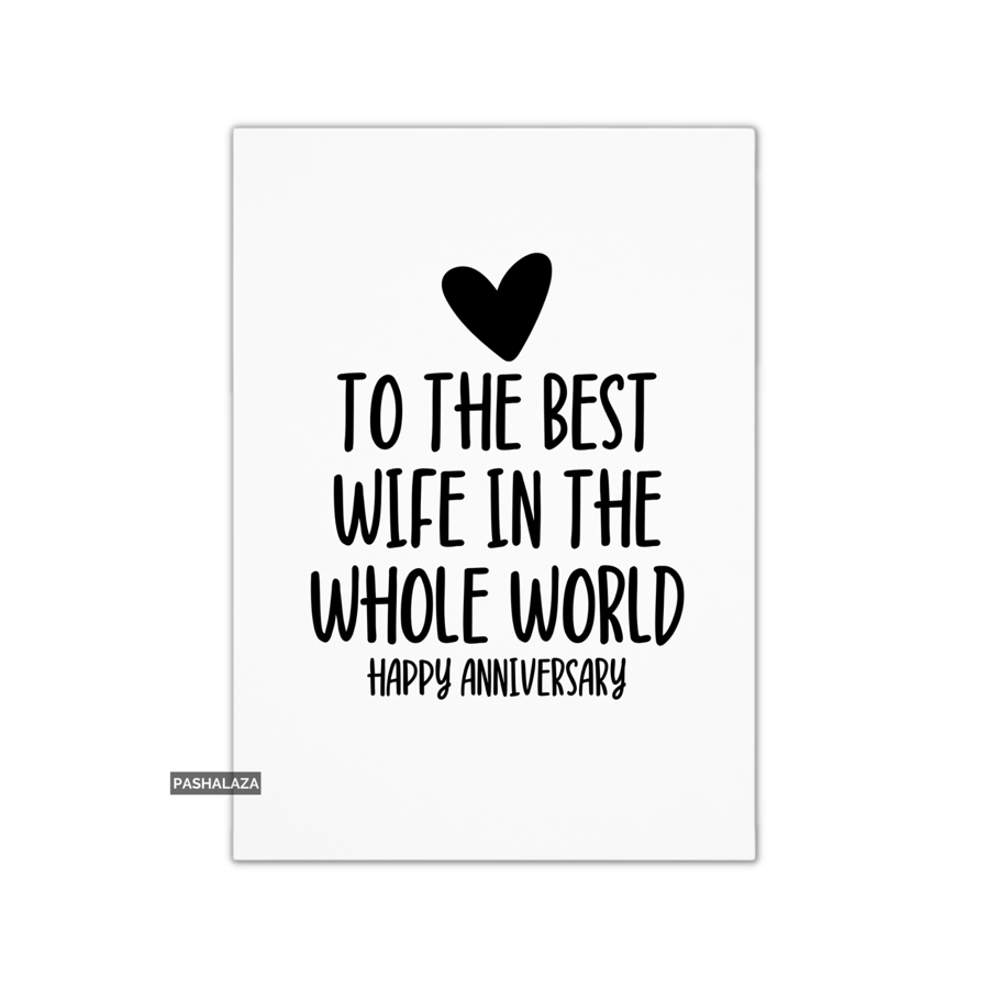 Anniversary Card - Novelty Love Greeting Card - Best Wife