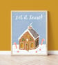 Let It Snow Gingerbread House Art Print (A5, A4, A3) - Image 3