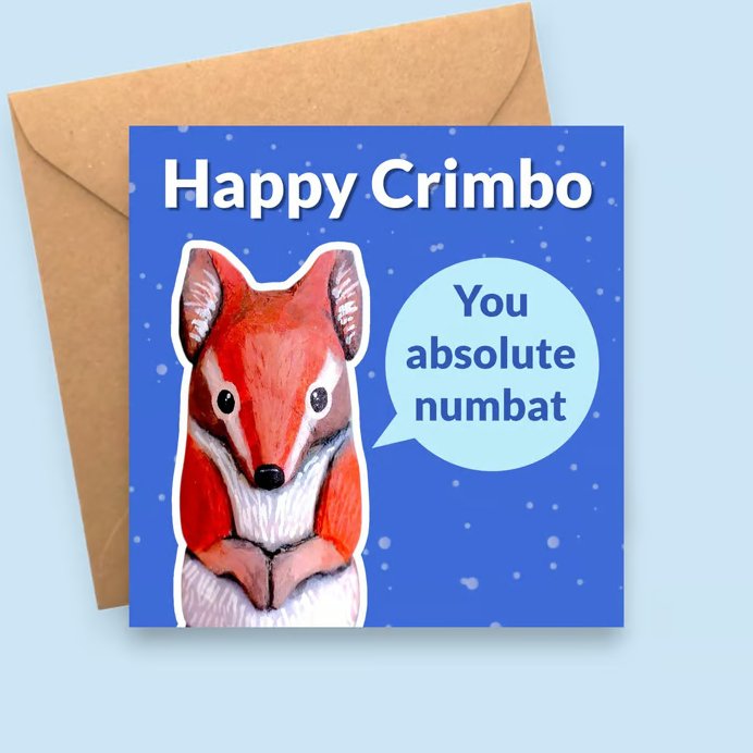 Funny Numbat Christmas Card - Cheeky Animal Xmas Card for Friend