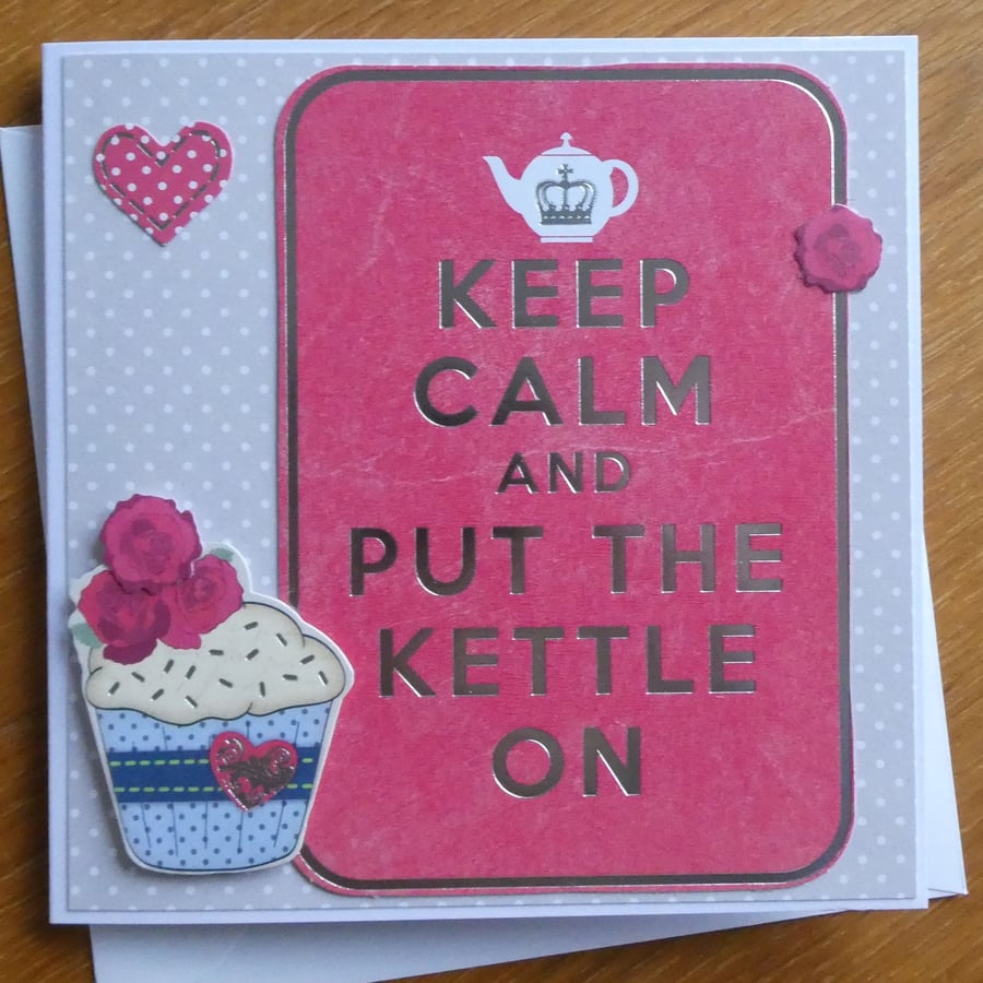 Keep Calm and Put The Kettle On Card  - Large