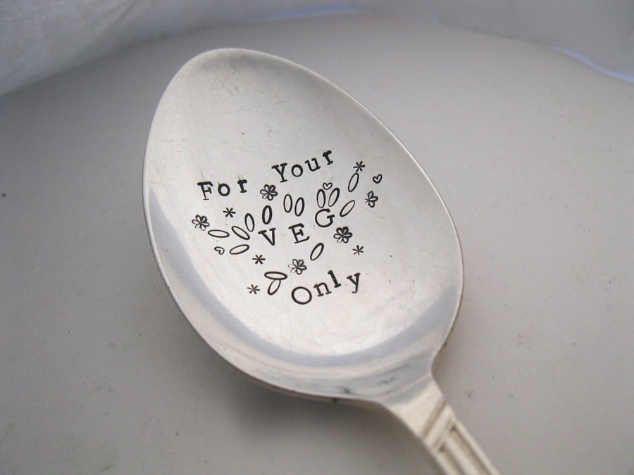 Vegan or Vegetarian Spoon, For Your Veg Only, Hand Stamped Vintage Dessertspoon