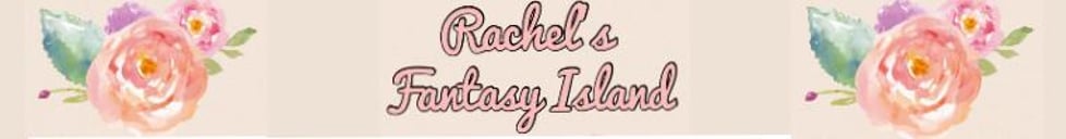 Rachel's Fantasy Island