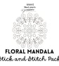 Floral Mandala Stick & Stitch Embroidery Pack