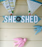 She Shed Decorative Wooden Hanging  - Image 1