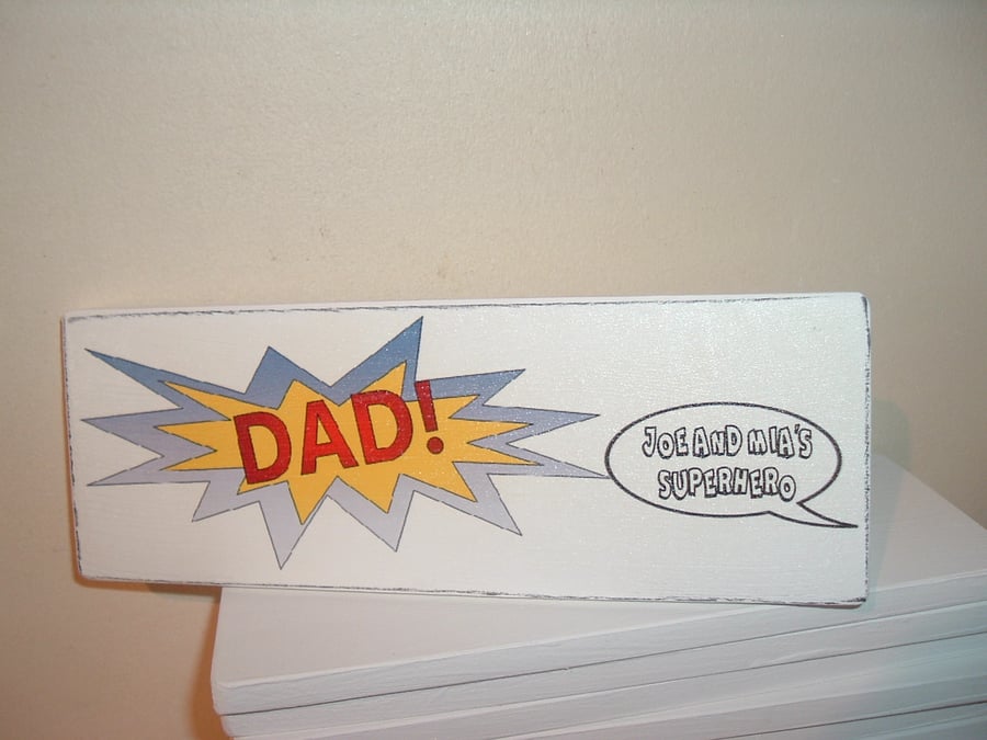 Personalised fathers day plaque sign superhero