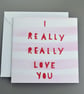 Really Really Love You card - Image 4