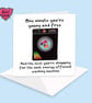 Funny Birthday card, One day you're young and free