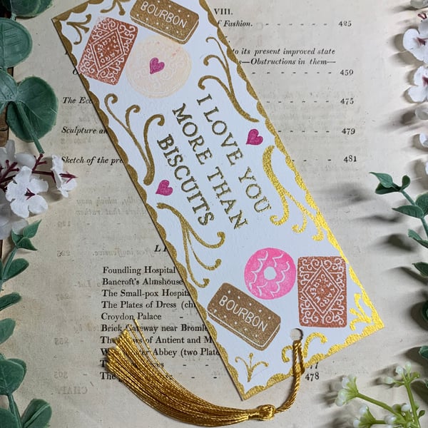 I Love You More Than Biscuits Bookmark