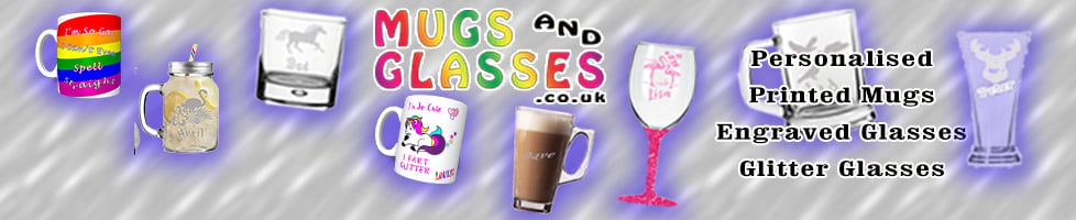 MUGS and GLASSES